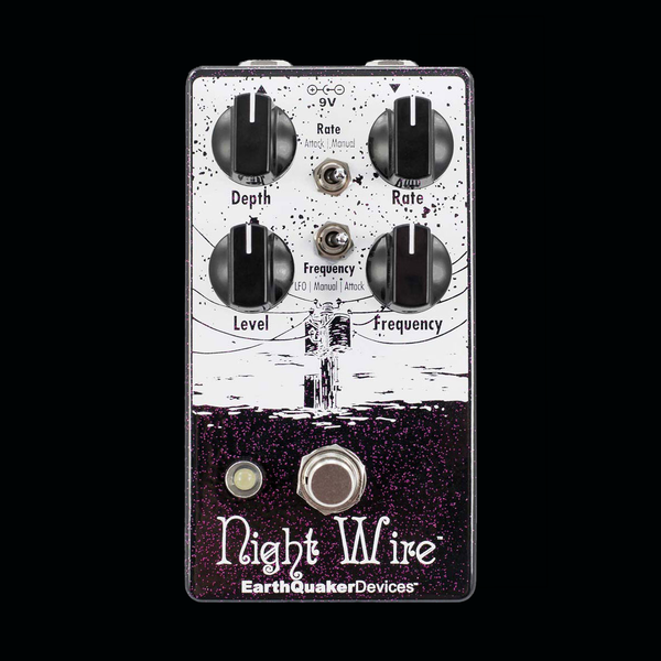 ギター EarthQuaker Devices Night Wire Earthquaker Devices Night Wire Harmonic Tremolo